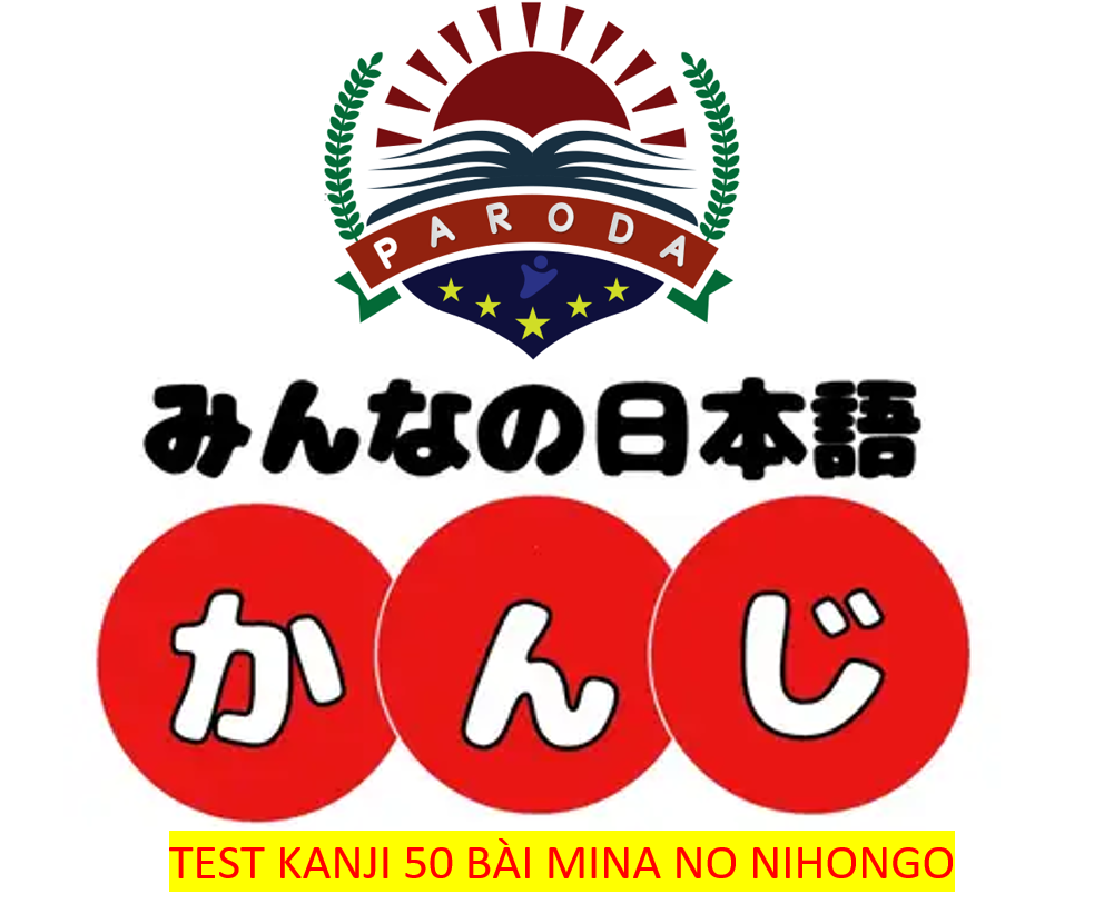 paroda.edu_.vn-test-han-tu-50-bai-mina-no-nihongo.png